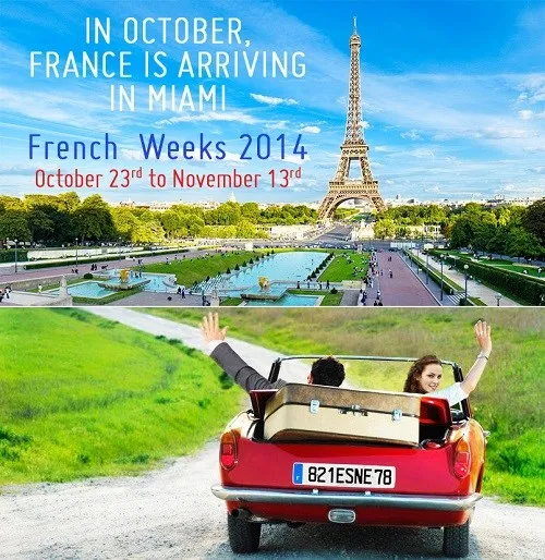 Bonjour Miami: French Weeks Miami 2014, from Oct. 23rd to Nov. 13th