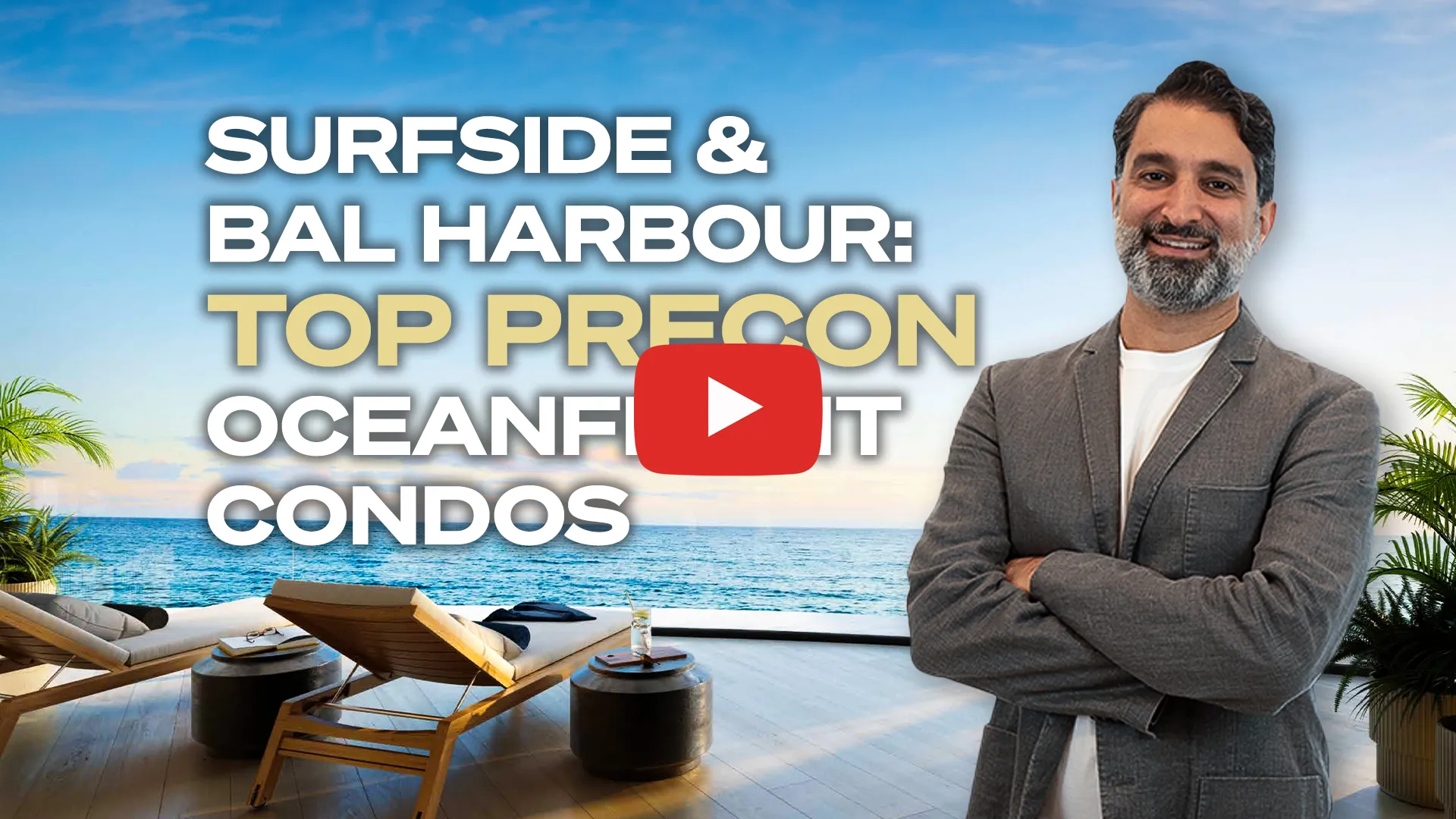 New Video: Best Surfside & Bal Harbour Oceanfront Pre-Construction Condos!