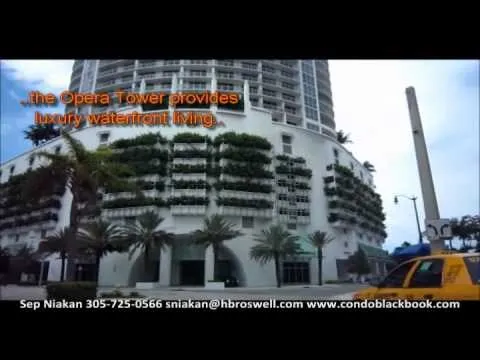 Opera Tower in Downtown Miami - Miami condos - Video Tour