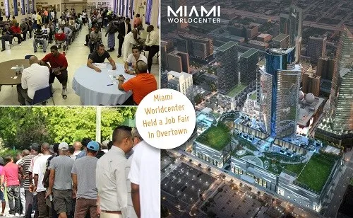 The Miami Worldcenter Held a Job Fair for Hundreds of Residents in Overtown