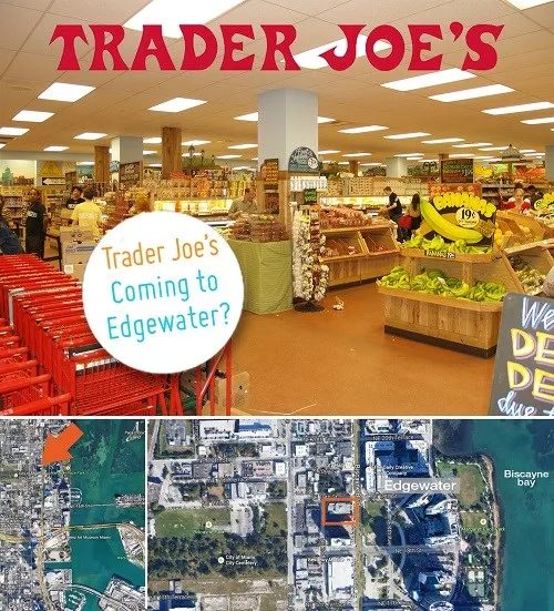 Trader Joe’s Rumored to Come to Edgewater Soon