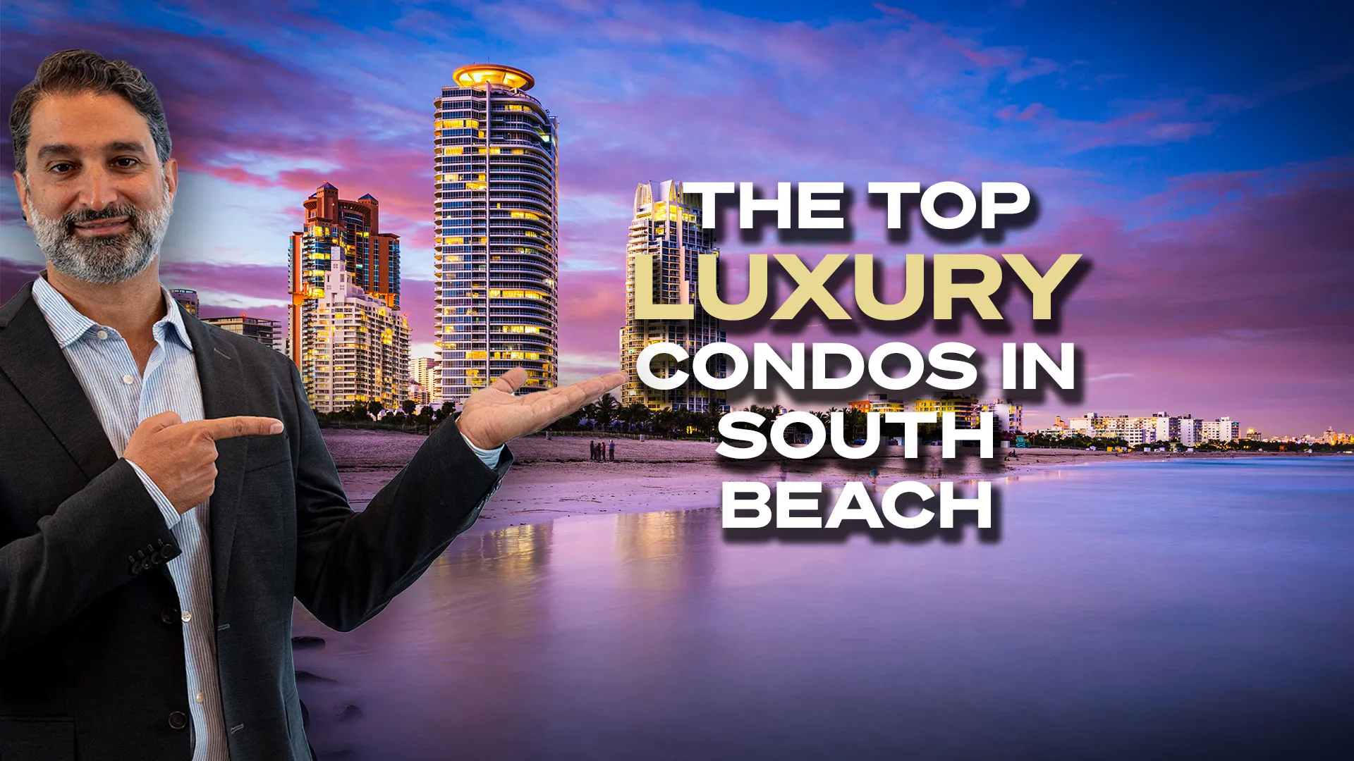 Video Blog: Top 5 Luxury Condos in South of Fifth, Miami Beach